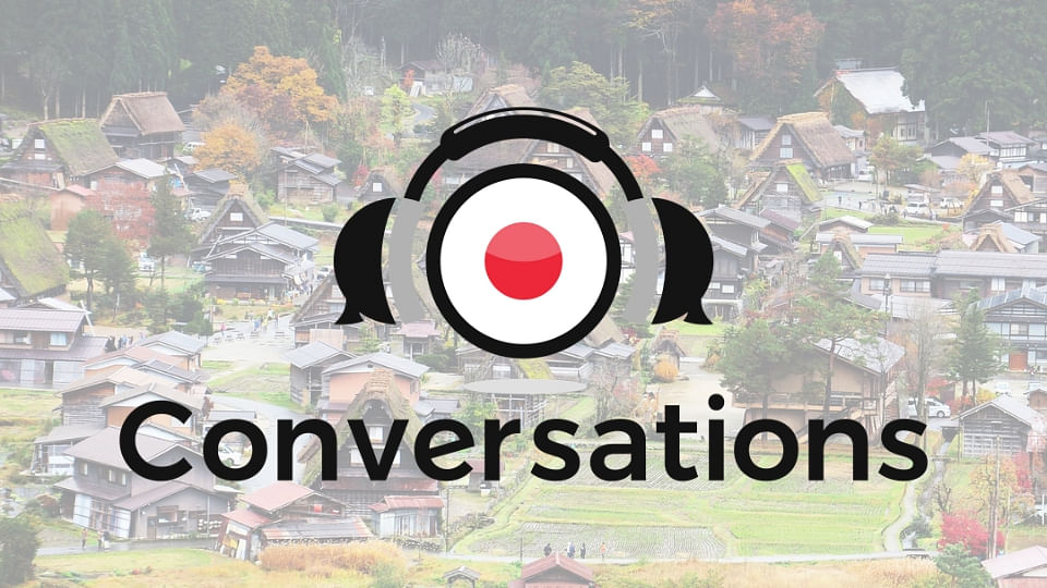 Japanese Conversations