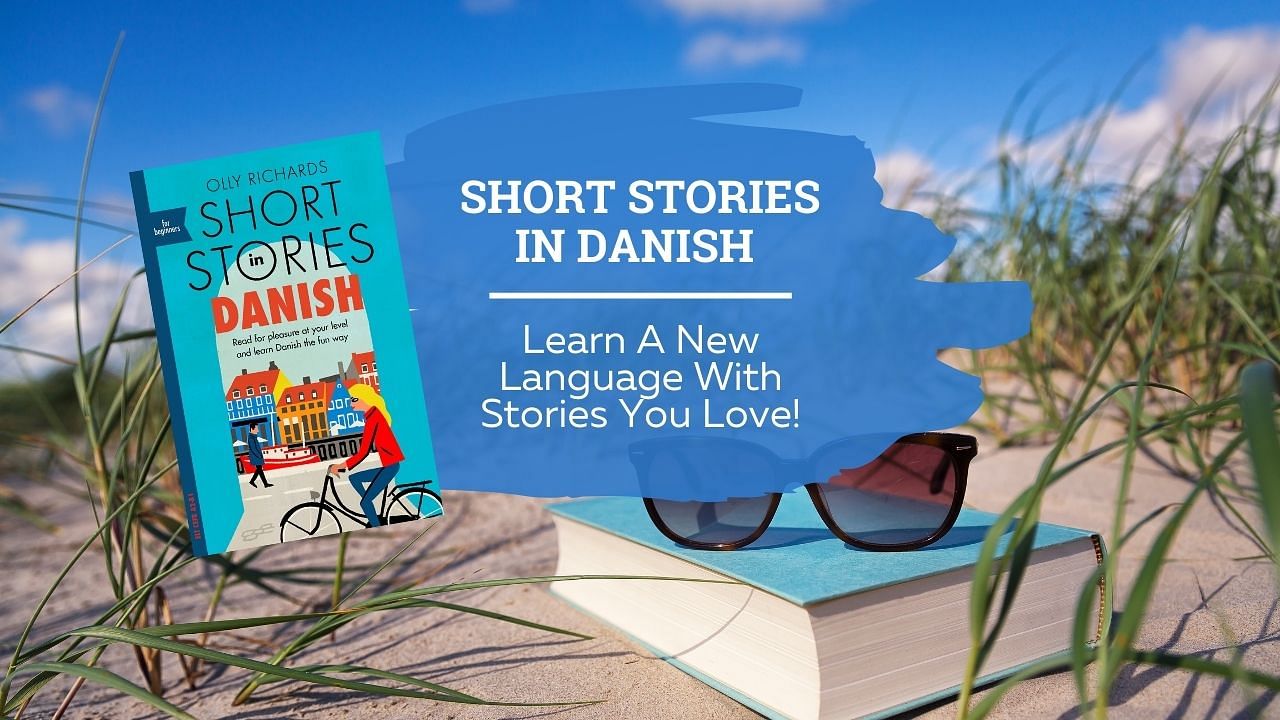 short stories in danish for beginners