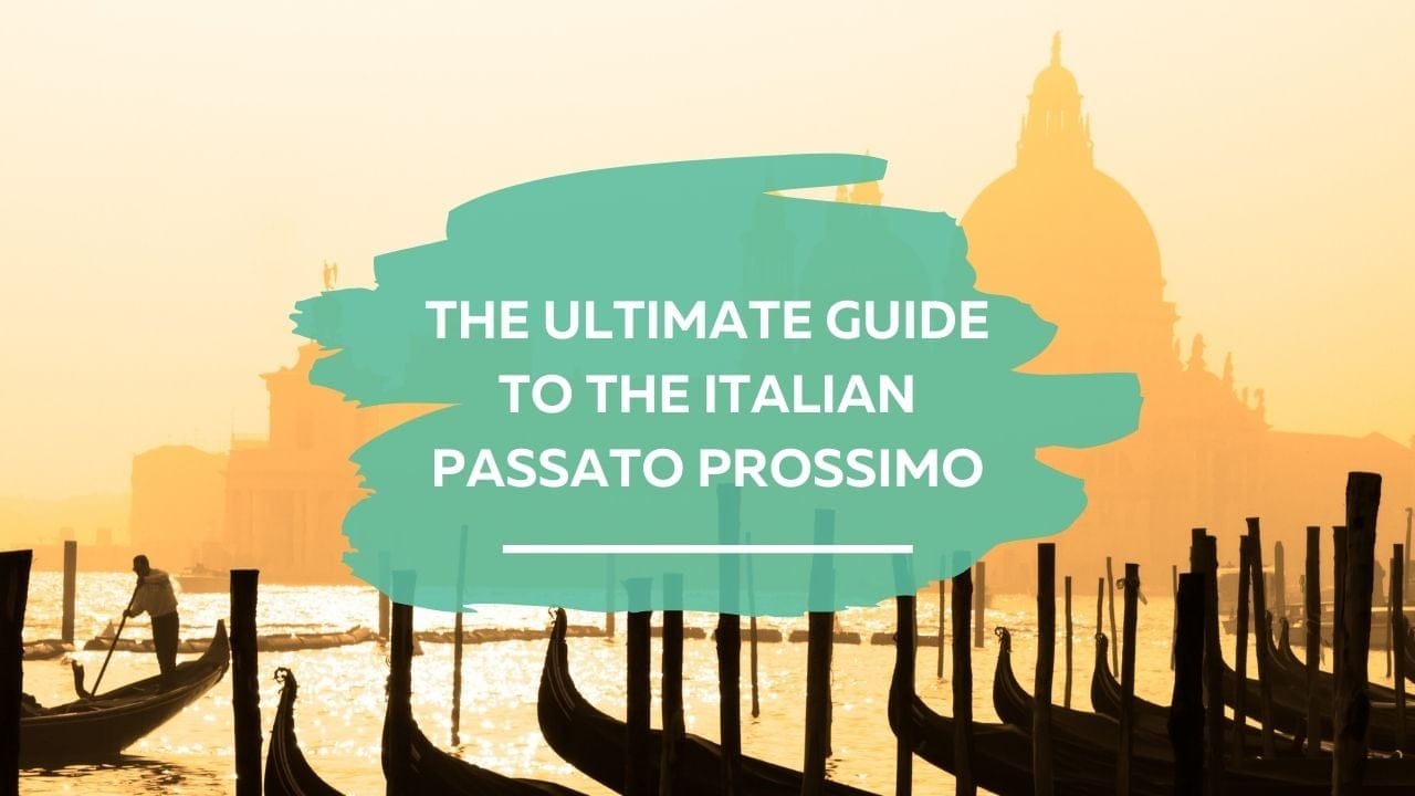 Italian Passato Prossimo – StoryLearning