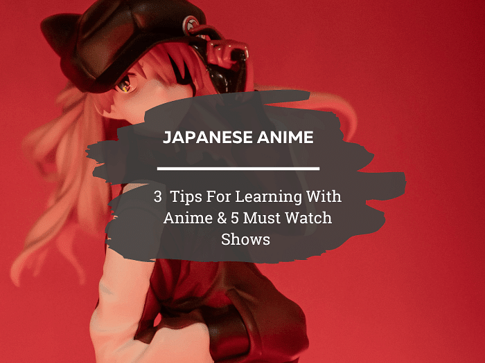 Learn Japanese with Anime and Manga  Learn Japanese Online