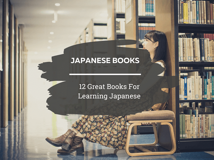 12 Best Japanese Books For Language Learners